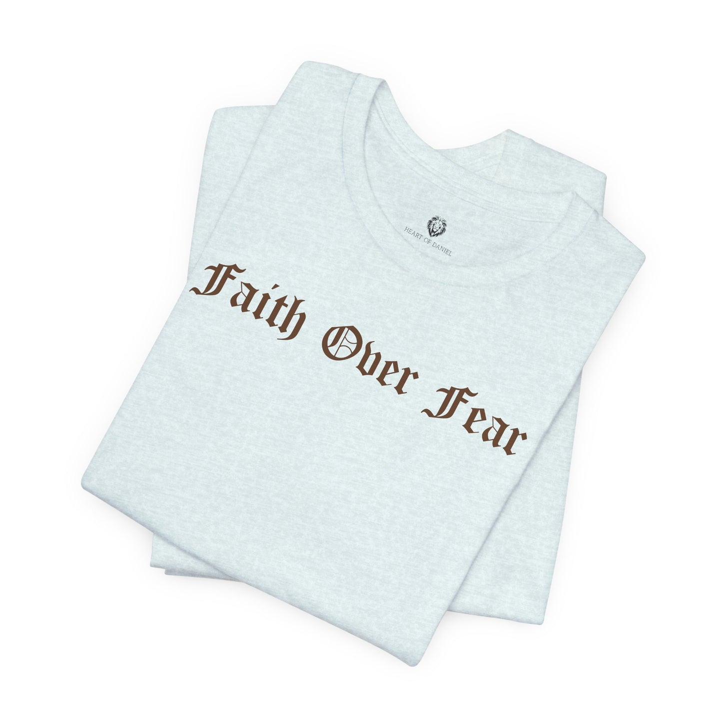 "Faith Over Fear" 1.01