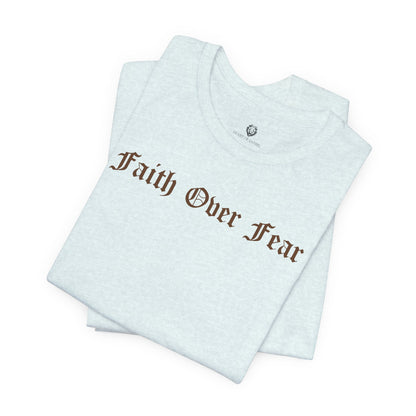 "Faith Over Fear" 1.01