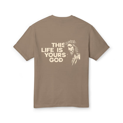 "This life is yours God" 2.08