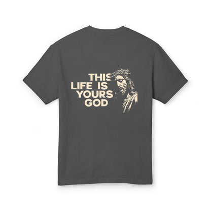 "This life is yours God" 2.08